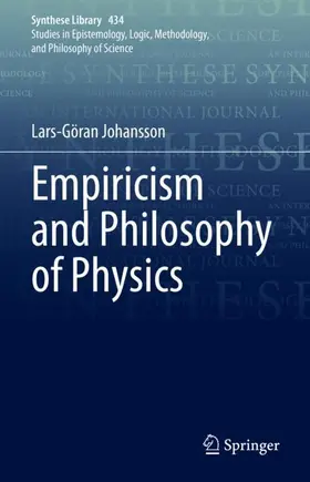 Johansson | Empiricism and Philosophy of Physics | Buch | 978-3-030-64952-4 | sack.de