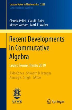Polini / Raicu / Varbaro |  Recent Developments in Commutative Algebra | Buch |  Sack Fachmedien