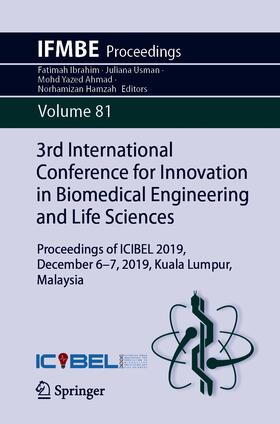 Ibrahim / Usman / Ahmad | 3rd International Conference for Innovation in Biomedical Engineering and Life Sciences | E-Book | sack.de