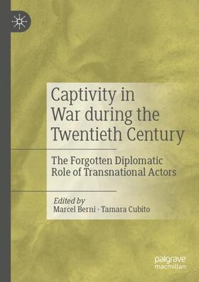 Cubito / Berni |  Captivity in War during the Twentieth Century | Buch |  Sack Fachmedien