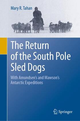 Tahan | The Return of the South Pole Sled Dogs | Buch | 978-3-030-65112-1 | sack.de