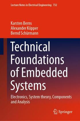 Berns / Schürmann / Köpper |  Technical Foundations of Embedded Systems | Buch |  Sack Fachmedien