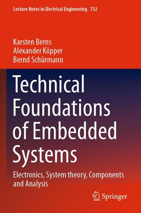 Berns / Schürmann / Köpper |  Technical Foundations of Embedded Systems | Buch |  Sack Fachmedien