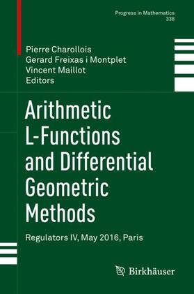 Charollois / Maillot / Freixas i Montplet |  Arithmetic L-Functions and Differential Geometric Methods | Buch |  Sack Fachmedien