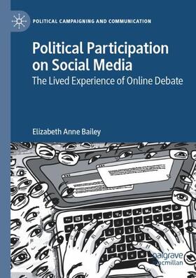 Bailey |  Political Participation on Social Media | Buch |  Sack Fachmedien