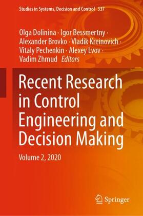 Dolinina / Bessmertny / Brovko |  Recent Research in Control Engineering and Decision Making | Buch |  Sack Fachmedien