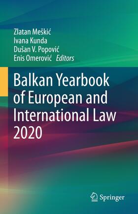 Meškic / Meskic / Meškic |  Balkan Yearbook of European and International Law 2020 | eBook | Sack Fachmedien