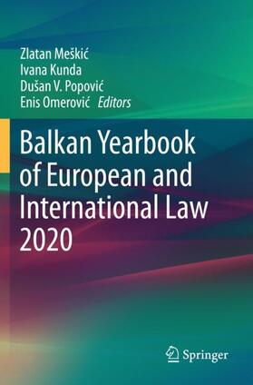 Meškic / Meškic / Omerovic |  Balkan Yearbook of European and International Law 2020 | Buch |  Sack Fachmedien