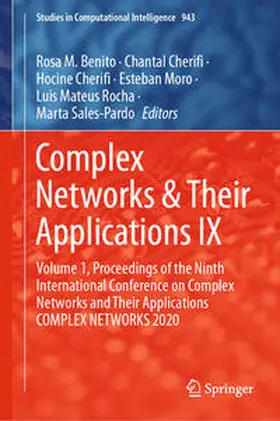 Benito / Cherifi / Moro |  Complex Networks & Their Applications IX | eBook | Sack Fachmedien