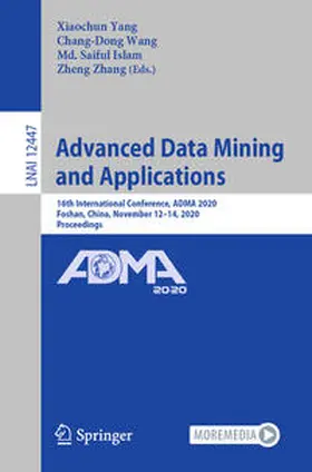 Yang / Wang / Islam |  Advanced Data Mining and Applications | eBook | Sack Fachmedien