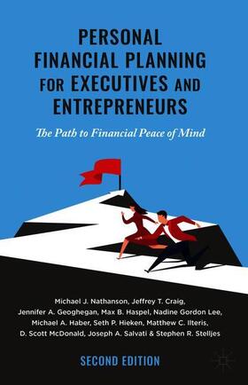 Nathanson / Craig / Geoghegan |  Personal Financial Planning for Executives and Entrepreneurs | Buch |  Sack Fachmedien