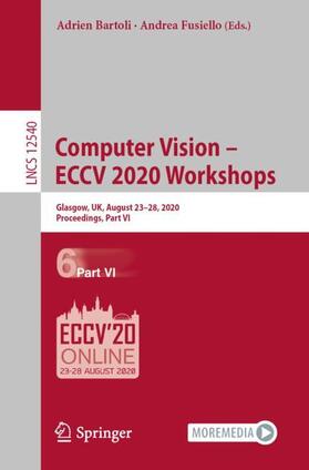 Fusiello / Bartoli |  Computer Vision ¿ ECCV 2020 Workshops | Buch |  Sack Fachmedien
