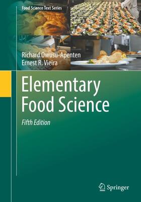 Vieira / Owusu-Apenten |  Elementary Food Science | Buch |  Sack Fachmedien