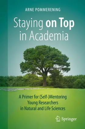 Pommerening |  Staying on Top in Academia | Buch |  Sack Fachmedien