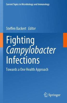 Backert |  Fighting Campylobacter Infections | Buch |  Sack Fachmedien