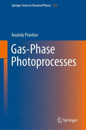 Pravilov |  Gas-Phase Photoprocesses | Buch |  Sack Fachmedien