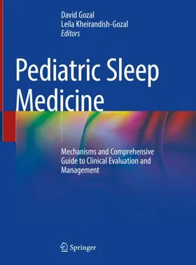 Kheirandish-Gozal / Gozal |  Pediatric Sleep Medicine | Buch |  Sack Fachmedien