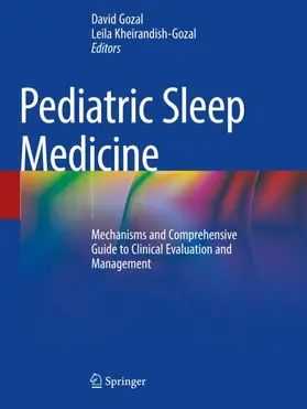 Kheirandish-Gozal / Gozal |  Pediatric Sleep Medicine | Buch |  Sack Fachmedien