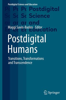 Savin-Baden |  Postdigital Humans | eBook | Sack Fachmedien