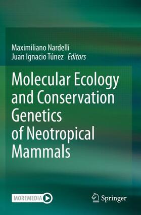 Túnez / Nardelli |  Molecular Ecology and Conservation Genetics of Neotropical Mammals | Buch |  Sack Fachmedien