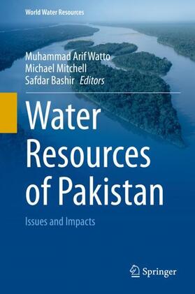 Watto / Bashir / Mitchell |  Water Resources of Pakistan | Buch |  Sack Fachmedien