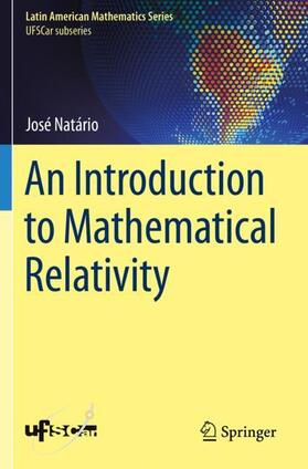 Natário |  An Introduction to Mathematical Relativity | Buch |  Sack Fachmedien