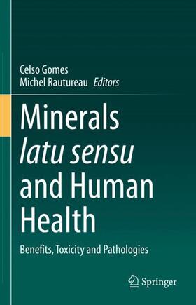 Rautureau / Gomes |  Minerals latu sensu and Human Health | Buch |  Sack Fachmedien