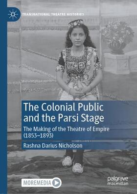 Nicholson |  The Colonial Public and the Parsi Stage | Buch |  Sack Fachmedien