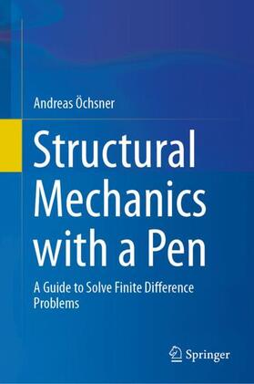 Öchsner |  Structural Mechanics with a Pen | Buch |  Sack Fachmedien