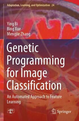 Bi / Zhang / Xue |  Genetic Programming for Image Classification | Buch |  Sack Fachmedien