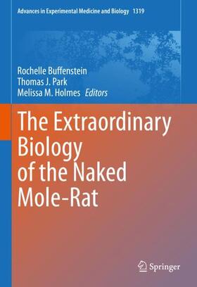 Buffenstein / Holmes / Park |  The Extraordinary Biology of the Naked Mole-Rat | Buch |  Sack Fachmedien