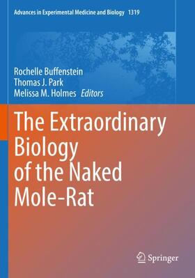 Buffenstein / Holmes / Park |  The Extraordinary Biology of the Naked Mole-Rat | Buch |  Sack Fachmedien