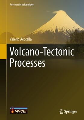 Acocella |  Volcano-Tectonic Processes | eBook | Sack Fachmedien