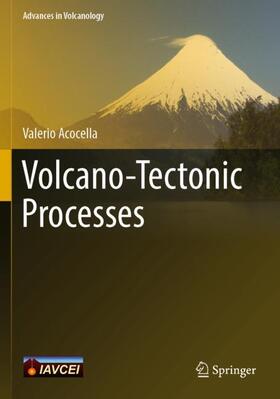 Acocella |  Volcano-Tectonic Processes | Buch |  Sack Fachmedien