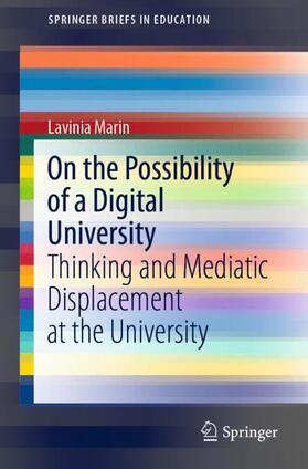 Marin |  On the Possibility of a Digital University | Buch |  Sack Fachmedien