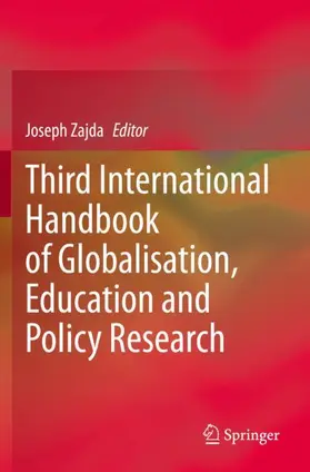 Zajda |  Third International Handbook of Globalisation, Education and Policy Research | Buch |  Sack Fachmedien