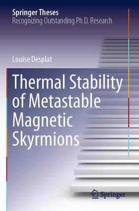 Desplat |  Thermal Stability of Metastable Magnetic Skyrmions | Buch |  Sack Fachmedien