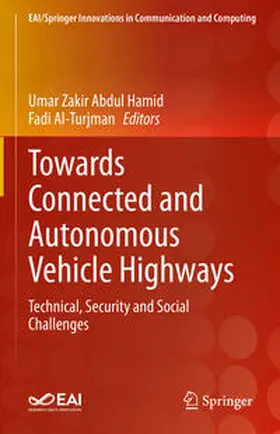 Hamid / Al-Turjman |  Towards Connected and Autonomous Vehicle Highways | eBook | Sack Fachmedien