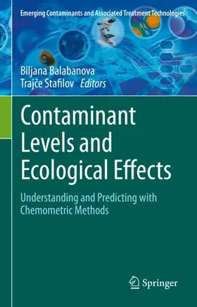 Stafilov / Balabanova |  Contaminant Levels and Ecological Effects | Buch |  Sack Fachmedien