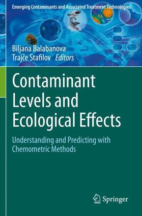 Stafilov / Balabanova |  Contaminant Levels and Ecological Effects | Buch |  Sack Fachmedien