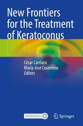 Cosentino / Carriazo |  New Frontiers for the Treatment of Keratoconus | Buch |  Sack Fachmedien