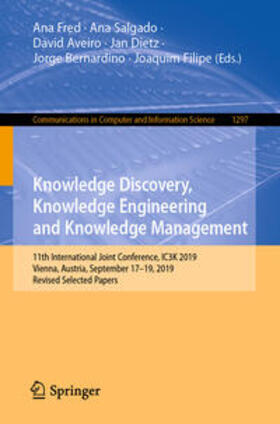 Fred / Salgado / Aveiro |  Knowledge Discovery, Knowledge Engineering and Knowledge Management | eBook | Sack Fachmedien