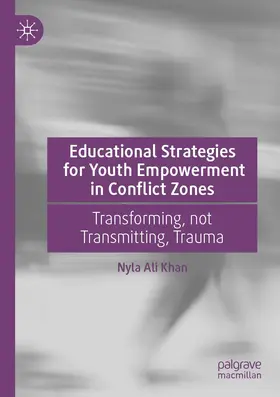 Khan |  Educational Strategies for Youth Empowerment in Conflict Zones | Buch |  Sack Fachmedien