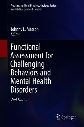Matson |  Functional Assessment for Challenging Behaviors and Mental Health Disorders | eBook | Sack Fachmedien