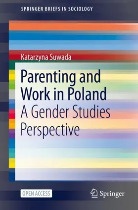 Suwada |  Parenting and Work in Poland | Buch |  Sack Fachmedien