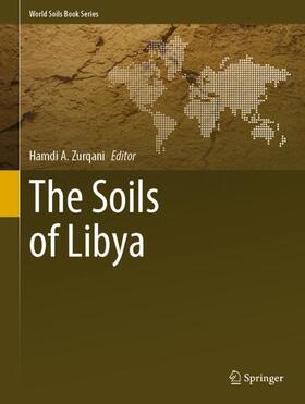 Zurqani |  The Soils of Libya | Buch |  Sack Fachmedien