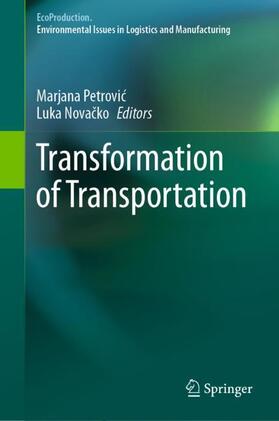 Novacko / Petrovic / Petrovic |  Transformation of Transportation | Buch |  Sack Fachmedien