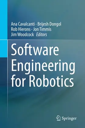 Cavalcanti / Dongol / Hierons |  Software Engineering for Robotics | eBook | Sack Fachmedien