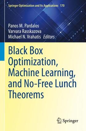 Pardalos / Vrahatis / Rasskazova |  Black Box Optimization, Machine Learning, and No-Free Lunch Theorems | Buch |  Sack Fachmedien