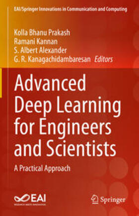 Prakash / Kannan / Alexander |  Advanced Deep Learning for Engineers and Scientists | eBook | Sack Fachmedien